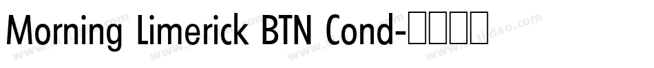 Morning Limerick BTN Cond字体转换